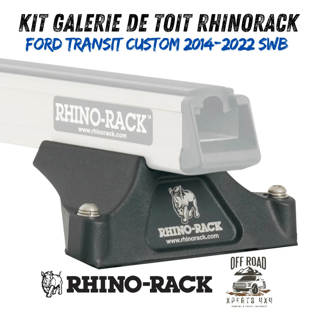 Kit Galerie de toit Ford Transit Custom SWB 2014-22 | RHINORACK | 2700mm x 1472mm sur Xperts4x4 Accessoires 4x4 Off-Road