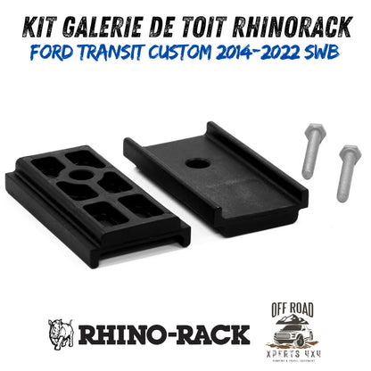 Kit Galerie de toit Ford Transit Custom SWB 2014-22 | RHINORACK | 2700mm x 1472mm sur Xperts4x4 Accessoires 4x4 Off-Road